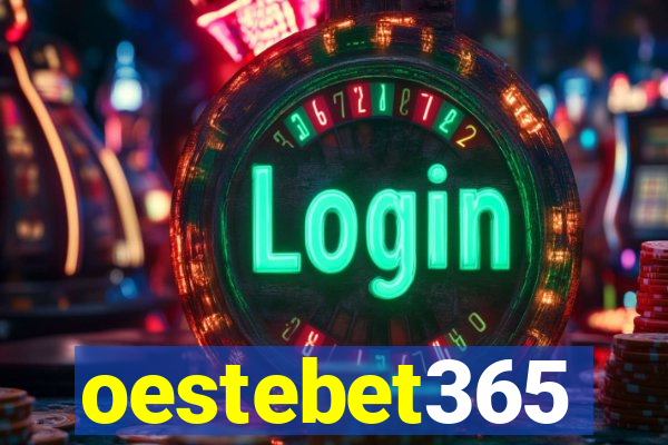 oestebet365
