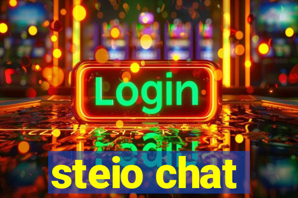 steio chat