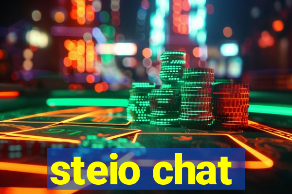 steio chat