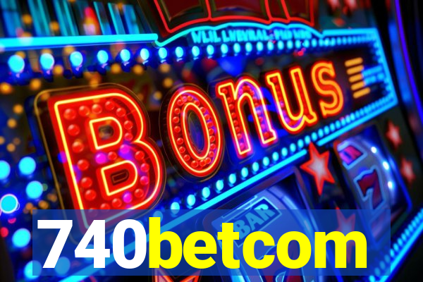 740betcom