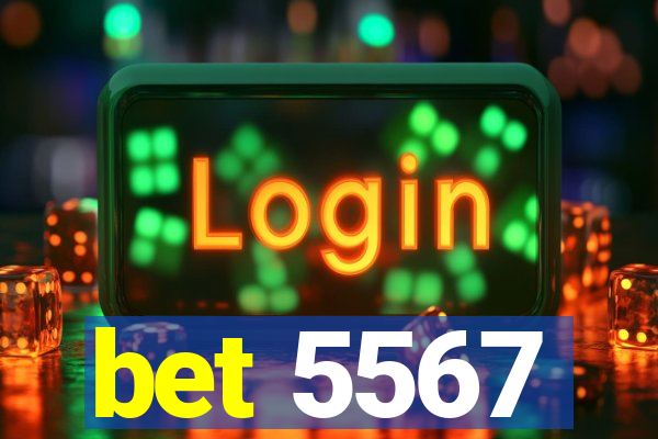 bet 5567
