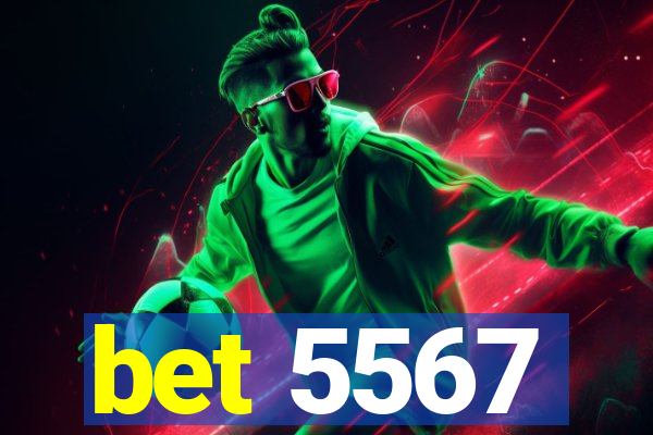 bet 5567