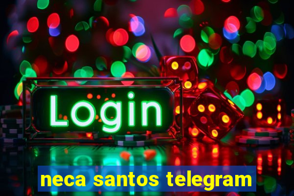 neca santos telegram