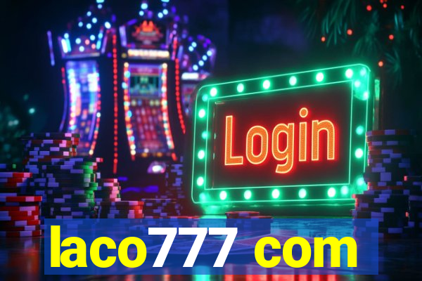 laco777 com