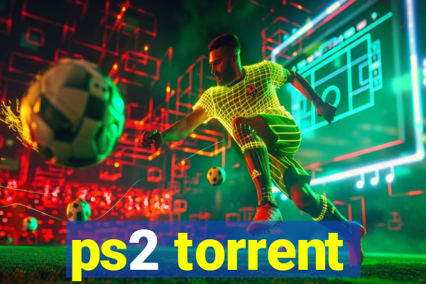 ps2 torrent