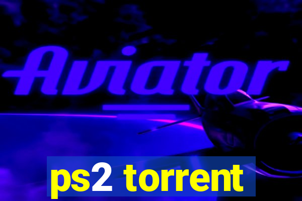 ps2 torrent