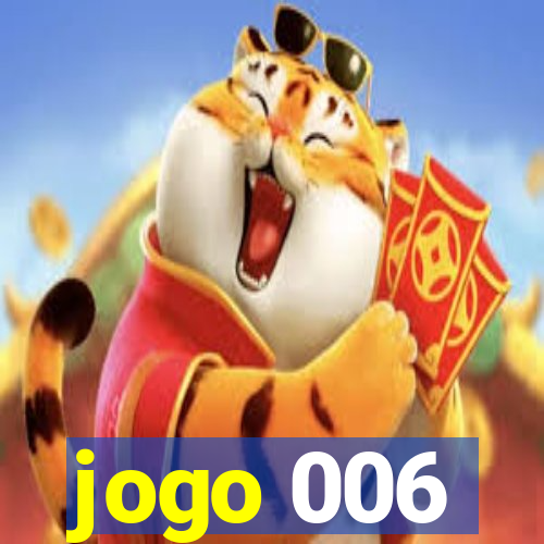 jogo 006