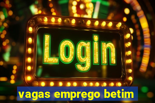 vagas emprego betim