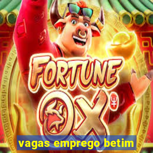 vagas emprego betim