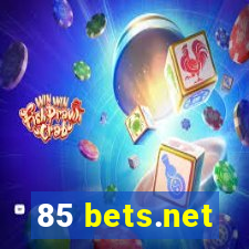 85 bets.net