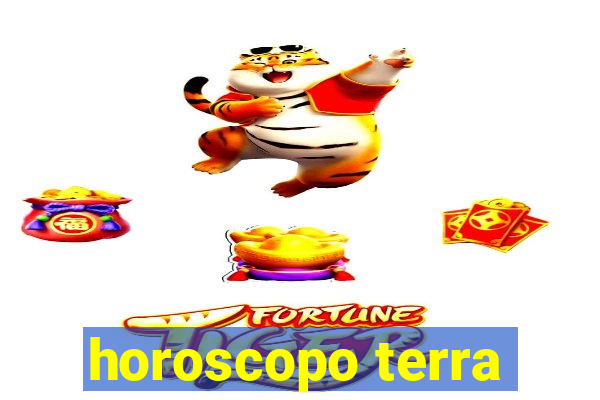 horoscopo terra