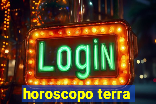 horoscopo terra