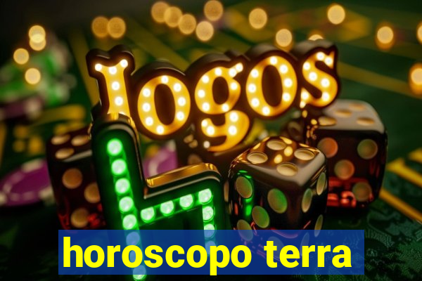 horoscopo terra