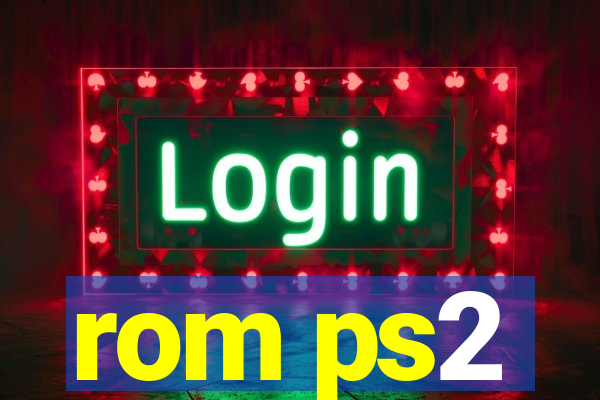 rom ps2