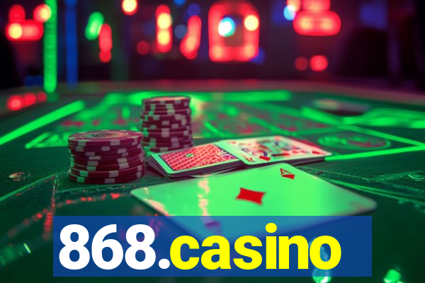868.casino