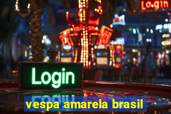vespa amarela brasil