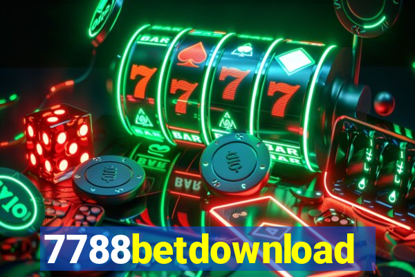 7788betdownload