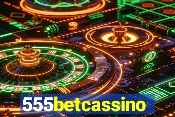 555betcassino