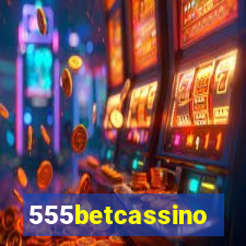 555betcassino