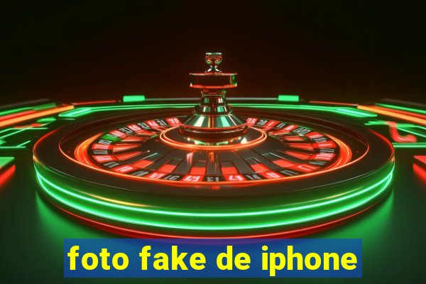 foto fake de iphone