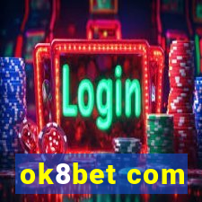 ok8bet com