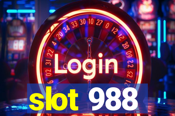 slot 988