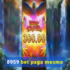 8959 bet paga mesmo