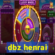 dbz henrai