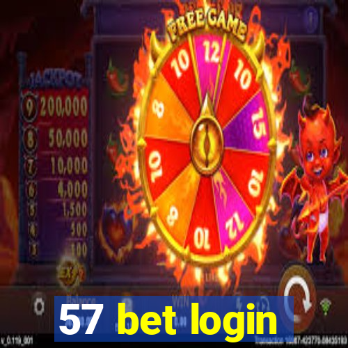 57 bet login