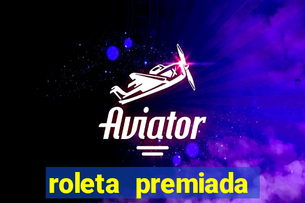 roleta premiada estrela bet