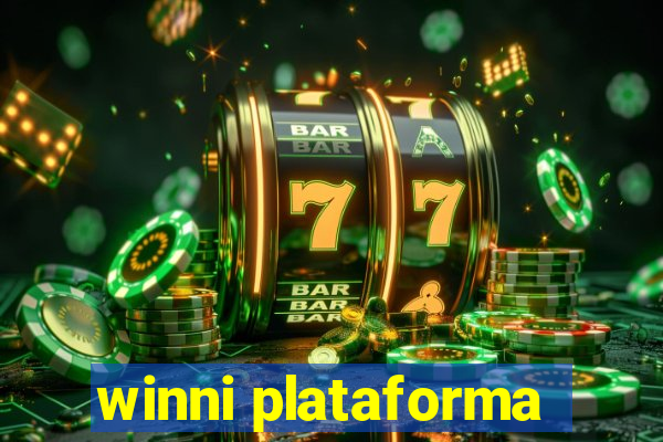 winni plataforma