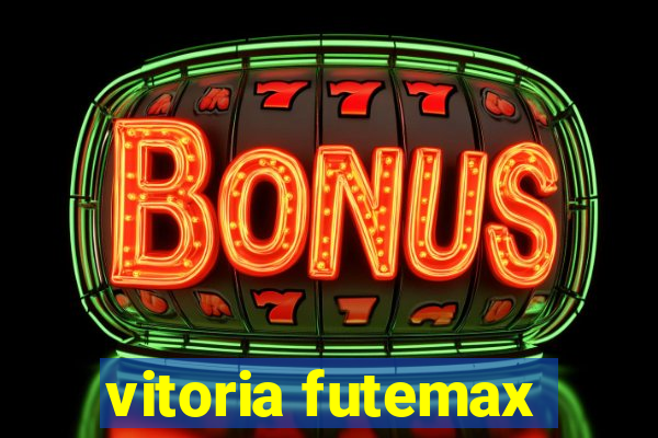 vitoria futemax