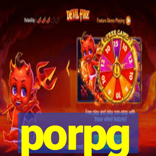 porpg