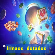 irmaos dotados roleta russa
