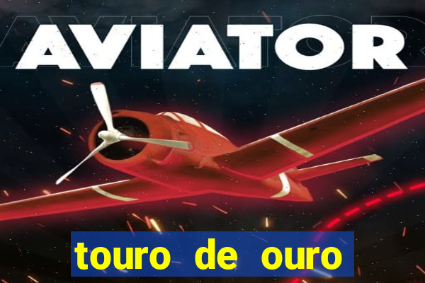 touro de ouro significado espiritual