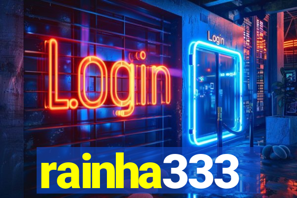 rainha333