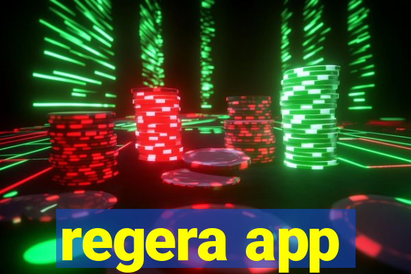 regera app