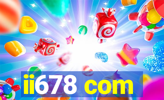 ii678 com