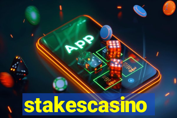 stakescasino