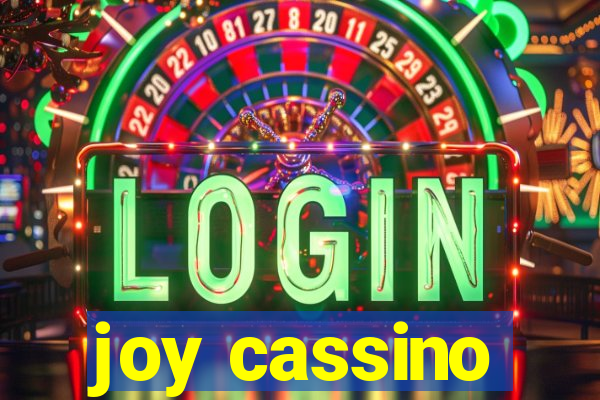 joy cassino