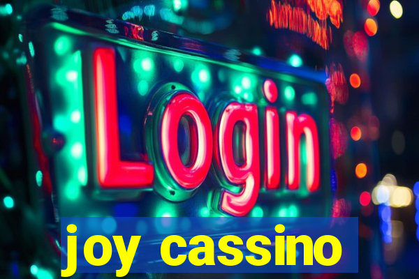 joy cassino