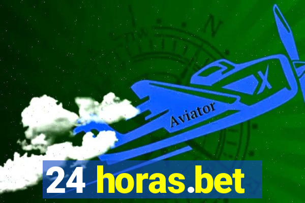 24 horas.bet