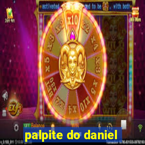 palpite do daniel
