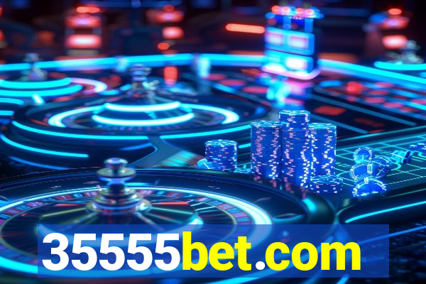 35555bet.com