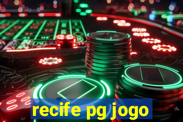 recife pg jogo