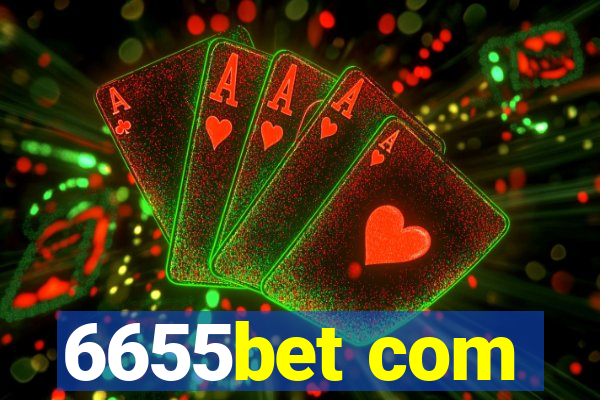 6655bet com
