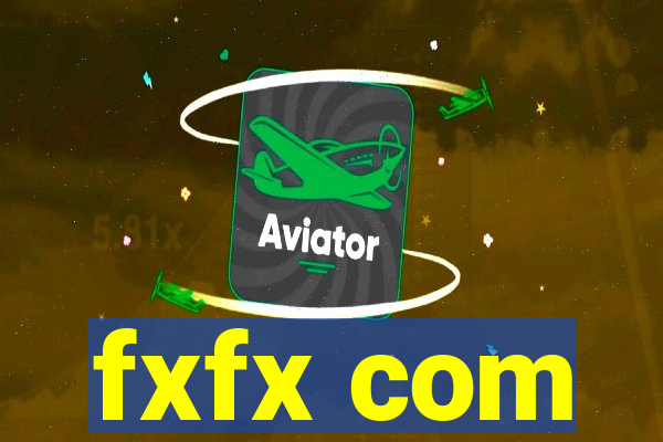 fxfx com
