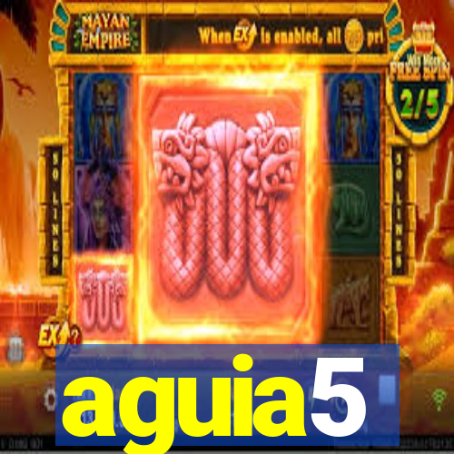 aguia5