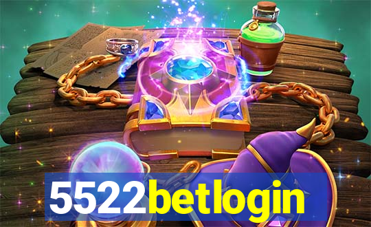 5522betlogin
