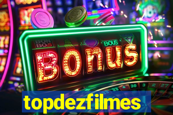 topdezfilmes